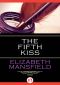 The Fifth Kiss