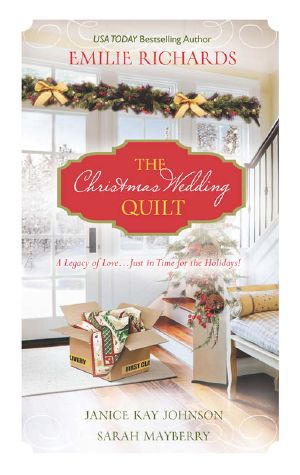 The Christmas Wedding Quilt · Let It Snow / You Better Watch Out / Nine Ladies Dancing