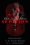 The Sexy Boss - Sedition · Book One