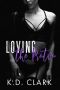 Loving the Bratva: A novella (Boston Brotherhood Book 3)