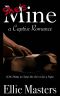 She’s Mine · A Captive Romance