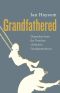 Grandfathered