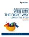 Build Your Own Web Site the Right Way Using HTML & CSS · 2nd Edition