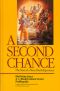 A Second Chance · the Story of a Near - Death Experience · Prabhupada Books