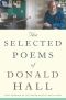 The Selected Poems of Donald Hall