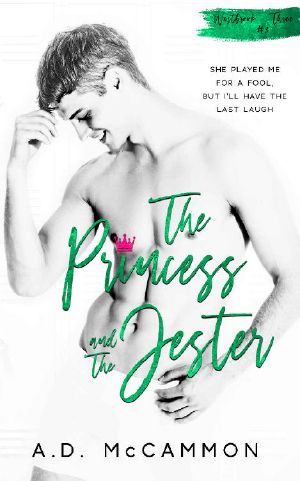 The Princess and The Jester: A High School Bully Romance (Westbrook Three Book 3)