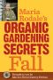 Maria Rodale's Organic Gardening Secrets · Fall