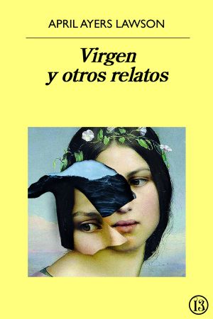 Virgen y otros relatos