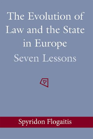 The Evolution of Law and the State in Europe