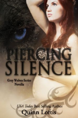 Piercing Silence, Grey Wolves Series Novella