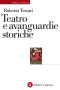 Teatro e avanguardie storiche