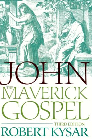 John, the Maverick Gospel