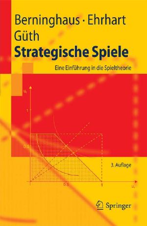 Strategische Spiele · Eine Einführung in die Spieltheorie (Springer-Lehrbuch)