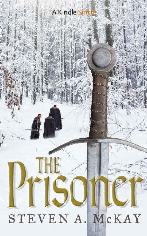 The Prisoner · A Forest Lord Tale (Kindle Single)