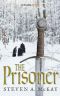 The Prisoner · A Forest Lord Tale (Kindle Single)