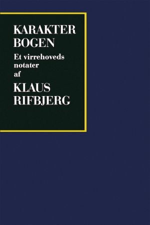 Karakterbogen, Et virrehoveds notater