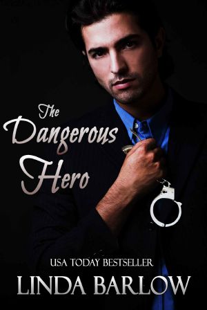 The Dangerous Hero