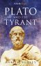 Plato and the Tyrant (Kindle Single)