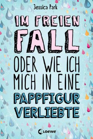 Im freien Fall · oder wie ich mich in eine Pappfigur verliebte