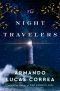 The Night Travelers, A Novel