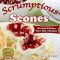 Scones (Scrumptious Scones, Simply the Best Scone Recipes)