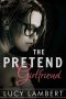 The Pretend Girlfriend