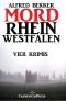 Mordrhein-Westfalen (Vier Krimis)