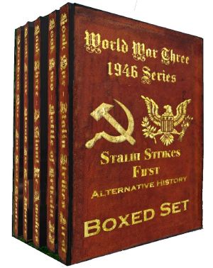 World War Three 1946 Series Boxed Set · Stalin Strikes First