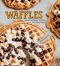 Waffles · Sweet & savory recipes for every meal