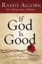 If God Is Good · Faith in the Midst of Suffering and Evil