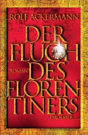 Der Fluch des Florentiners