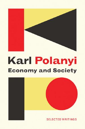 Economy and Society · Selected Writings