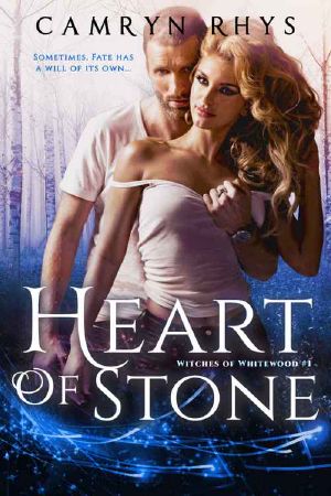 Heart of Stone: a Moonbound World book (Witches of Whitewood 1)