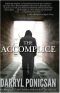 The Accomplice · the Stairway Press Edition