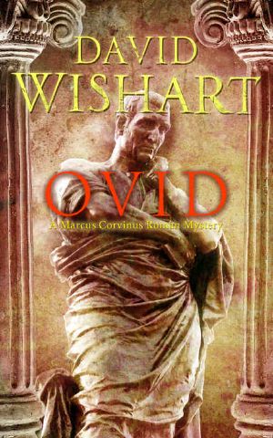 Ovid (Marcus Corvinus Book 1)