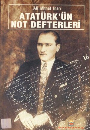 Atatürk'ün Not Defterleri