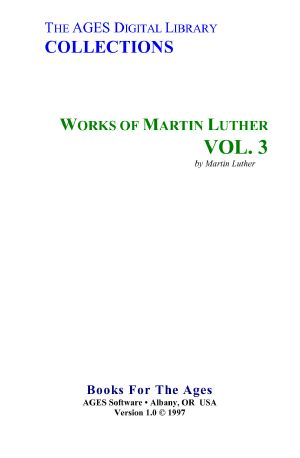 Luther - Works of Martin Luther Vol. 3