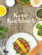 Keto-Kochbuch · Die besten Low-Carb-High-Fat-Rezepte