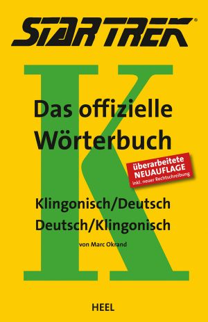 Star Trek · das offizielle Wörterbuch · Klingonisch/Deutsch, Deutsch/Klingonisch