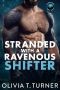 Stranded With A Ravenous Shifter (Marooned For A Night Book 1)