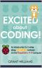 Excited About Coding! - an Introduction to Coding Using Scratch 2 Software on the Raspberry Pi 4 Computer