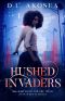 Hushed Invaders