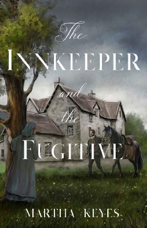 The Innkeeper and the Fugitive (Tales from the Highlands Book 3)