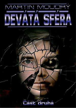 DEVÁTÁ SFÉRA - část druhá