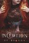 Inception (The Spell Caster Diaries Book 1)