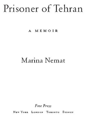 Prisoner of Tehran · A Memoir