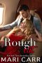 Rough Cut · Billionaire Boss romance (Wicked Fantasies Book 3)