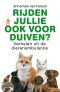 Rijden jullie ook voor duiven?