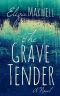 The Grave Tender