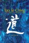 Tao Te Ching · The Taoism of Lao Tzu Explained